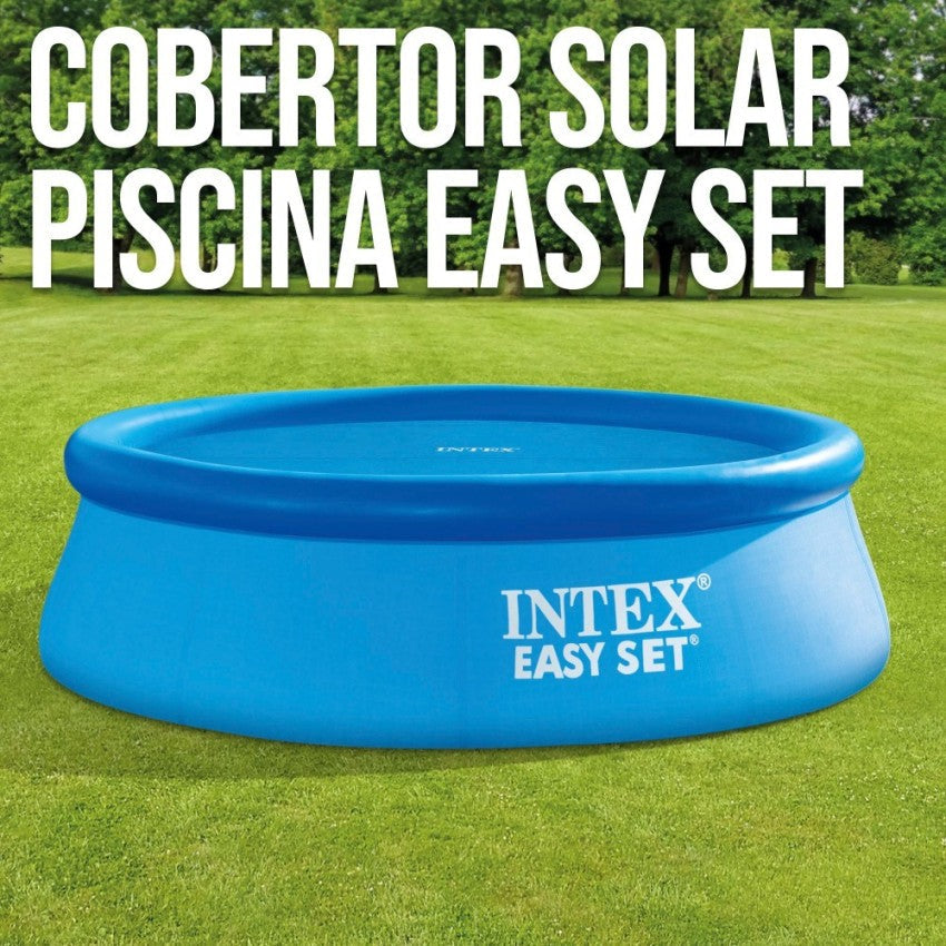 Intex Easy Set Cobertor Solar Piscina